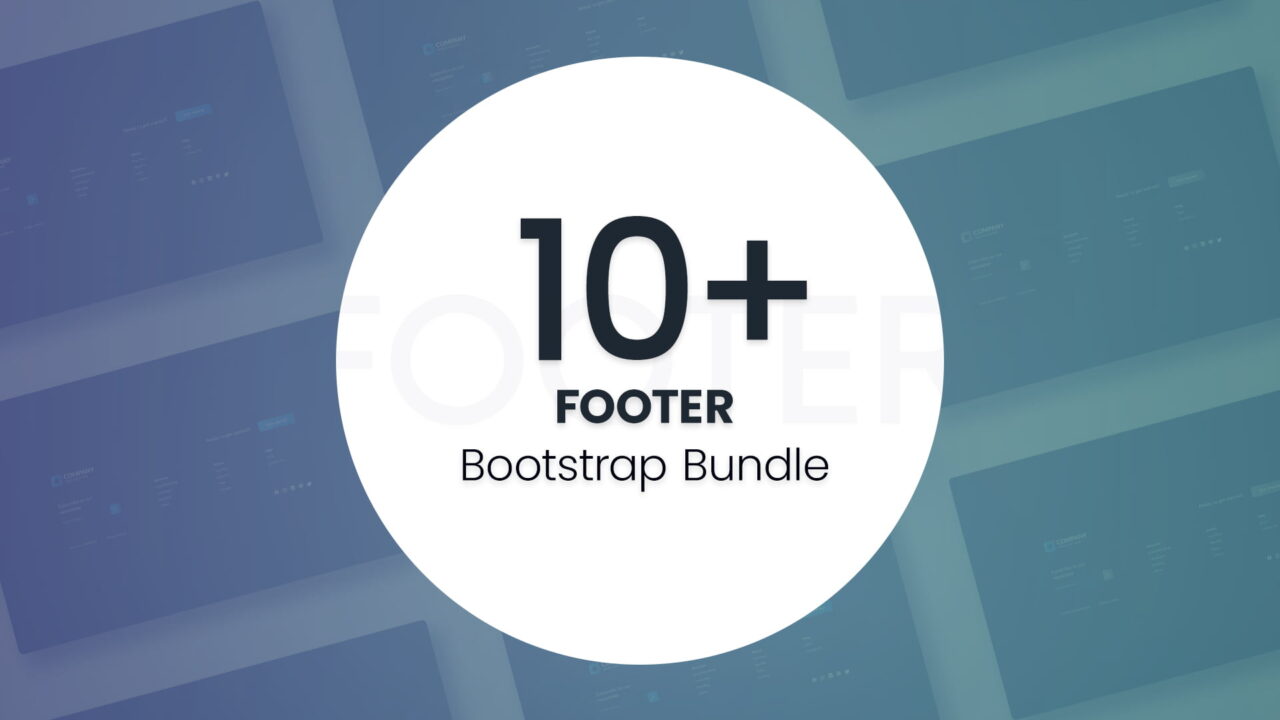 10+ Modern Bootstrap Footer Bundle-2022