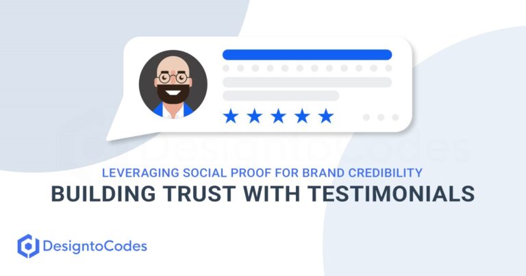 Building Trust With Testimonials Social Proof For Brand Credibility | DesignToCodes